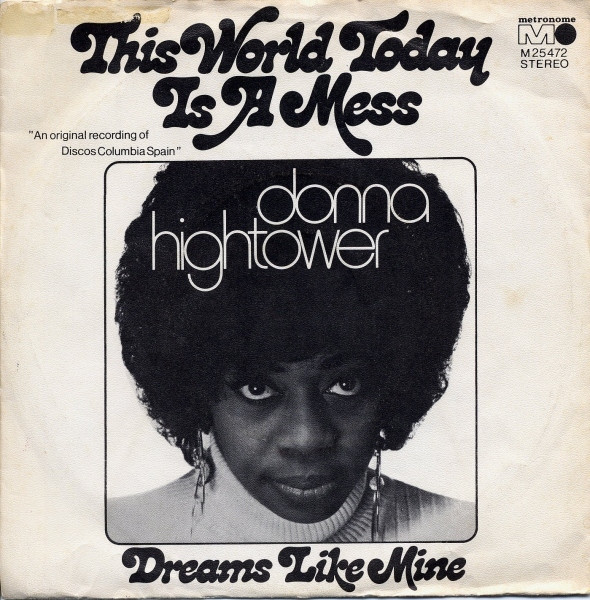 Cover Donna Hightower - This World Today Is A Mess (7, Single) Schallplatten Ankauf