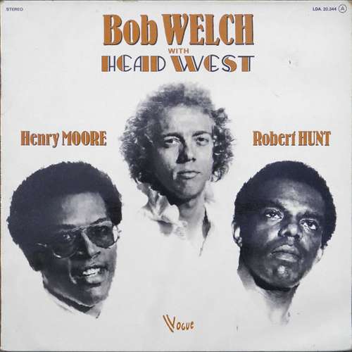 Cover Bob Welch With Head West - Bob Welch With Head West (LP, Album, RE) Schallplatten Ankauf