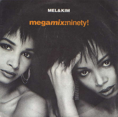 Cover Mel & Kim - Megamix: Ninety! (7, Single, P/Mixed) Schallplatten Ankauf