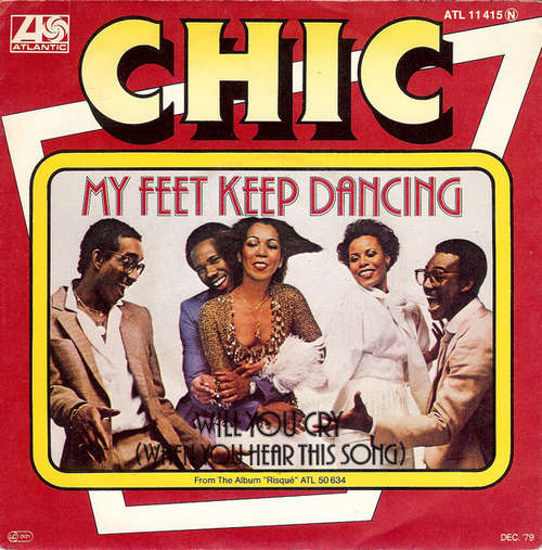 Cover Chic - My Feet Keep Dancing (7, Single, 1st) Schallplatten Ankauf