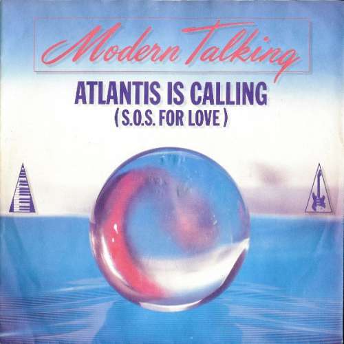 Cover Modern Talking - Atlantis Is Calling (S.O.S. For Love) (7, Single) Schallplatten Ankauf