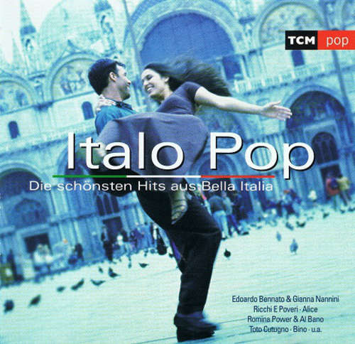 Cover Various - Italo Pop - Die Schönsten Hits Aus Bella Italia (CD, Comp) Schallplatten Ankauf