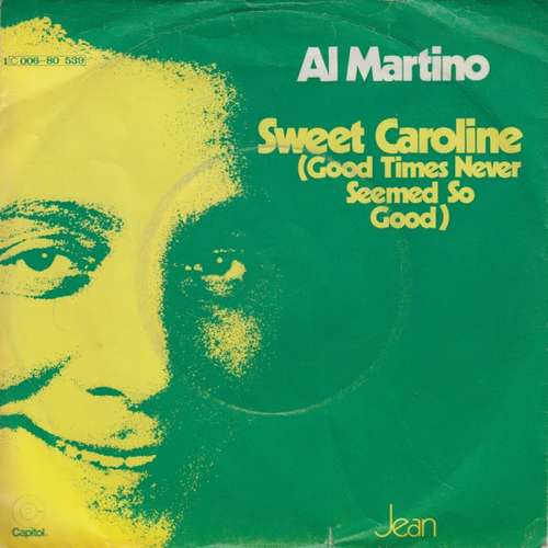 Cover Al Martino - Sweet Caroline (Good Times Never Seemed So Good) (7, Single) Schallplatten Ankauf