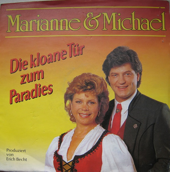 Bild Marianne & Michael - Die Kloane Tür Zum Paradies (7, Single) Schallplatten Ankauf