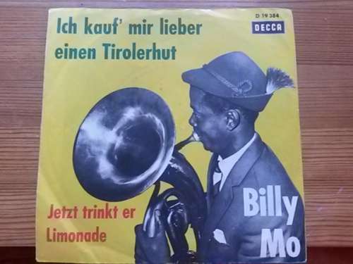 Cover Billy Mo - Ich Kauf' Mir Lieber Einen Tirolerhut (7, Single, Mono) Schallplatten Ankauf