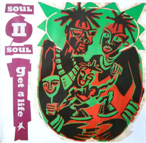 Cover Soul II Soul - Get A Life (12) Schallplatten Ankauf
