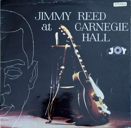 Cover Jimmy Reed - Jimmy Reed At Carnegie Hall (LP, Album, RE) Schallplatten Ankauf
