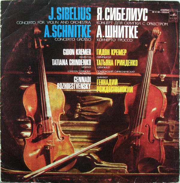 Cover J.Sibelius* / A.Schnittke* - Gidon Kremer, Tatiana Grindenko, London Symphony Orchestra*, Gennadi Rozhdestvensky - Concerto For Violin And Orchestra / Concerto Grosso (LP) Schallplatten Ankauf