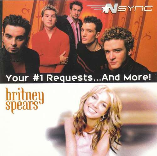 Cover *NSYNC / Britney Spears - Your #1 Requests...And More! (CD, Comp) Schallplatten Ankauf