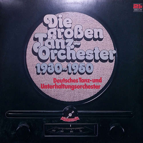 Bild Deutsches Tanz- Und Unterhaltungsorchester* - Die Grossen Tanzorchester 1930 – 1950 (2xLP, Comp, Mono, Gat) Schallplatten Ankauf