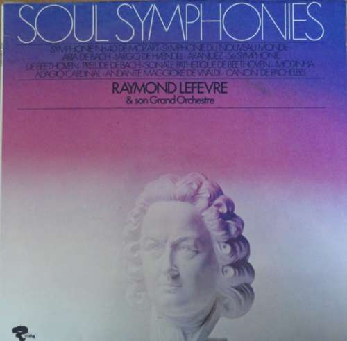 Cover zu Raymond Lefèvre Et Son Grand Orchestre - Soul Symphonies (LP, Album) Schallplatten Ankauf
