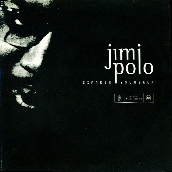 Cover Jimi Polo - Express Yourself (12) Schallplatten Ankauf