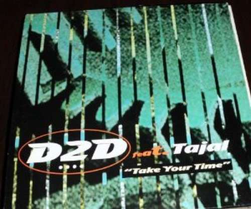Cover D2D Feat. Tajal - Take Your Time (12) Schallplatten Ankauf