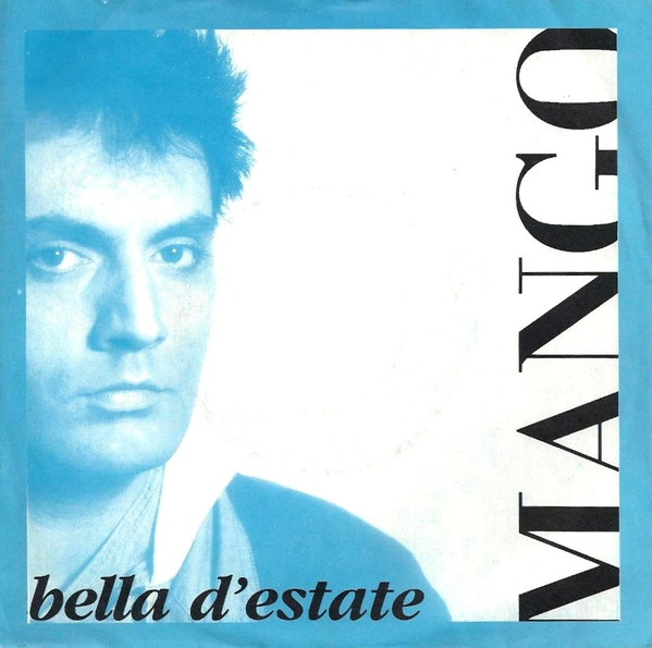 Cover Mango (2) - Bella D'Estate (7, Single) Schallplatten Ankauf