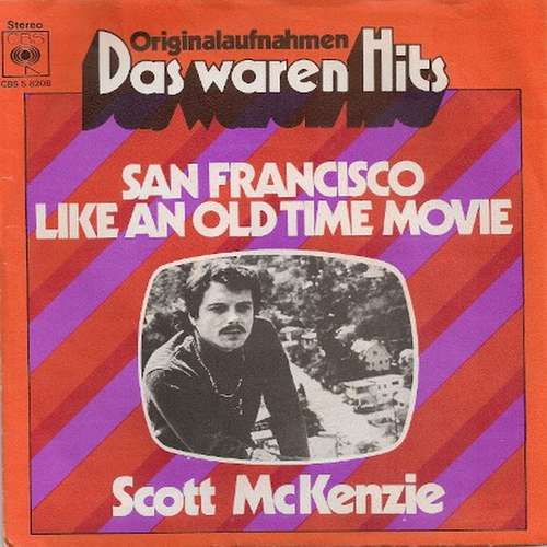 Cover Scott McKenzie - San Francisco / Like An Old Time Movie (7, Single, RE) Schallplatten Ankauf