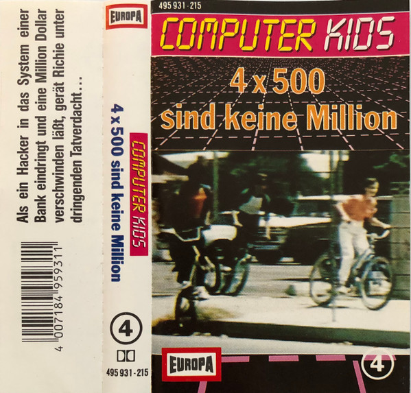 Cover Peter Bondy - Computer Kids 4 - 4 Mal 500 Sind Keine Million (Cass) Schallplatten Ankauf