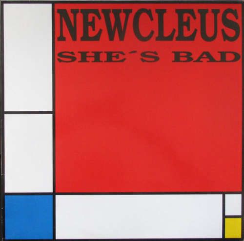 Cover Newcleus - She's Bad (12) Schallplatten Ankauf