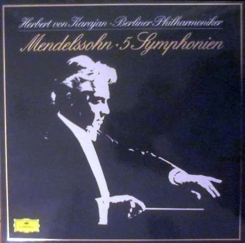Cover Mendelssohn*, Herbert Von Karajan, Berliner Philharmoniker - 5 Symphonien (4xLP + Box) Schallplatten Ankauf