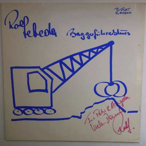 Cover Rolf Lebeda - Baggerführerblues (LP, Album) Schallplatten Ankauf