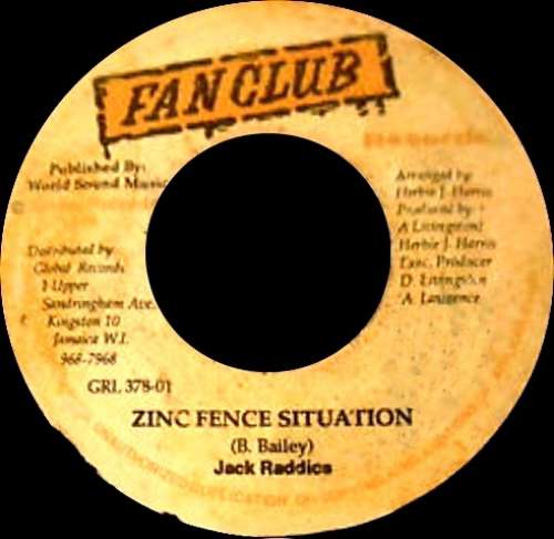 Cover Jack Raddics* - Zinc Fence Situation (7) Schallplatten Ankauf