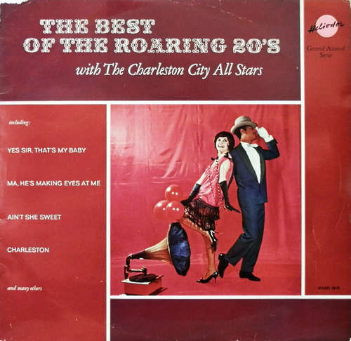 Cover The Charleston City All-Stars - The Best Of The Roaring 20's (LP, Comp, Mono) Schallplatten Ankauf