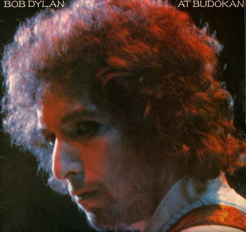 Cover Bob Dylan - Bob Dylan At Budokan (2xLP, Album) Schallplatten Ankauf