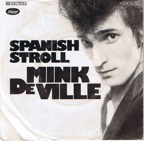 Cover Mink DeVille - Spanish Stroll (7, Single) Schallplatten Ankauf