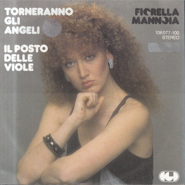 Cover Fiorella Mannoia - Torneranno Gli Angeli / Il Posto Delle Viole (7) Schallplatten Ankauf