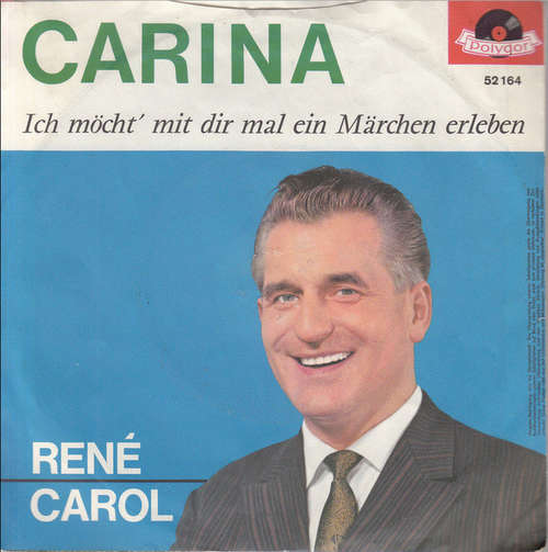 Cover René Carol - Carina (7, Single) Schallplatten Ankauf