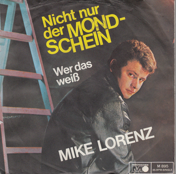 Cover Mike Lorenz (3) - Nicht Nur Der Mondschein (7, Single) Schallplatten Ankauf