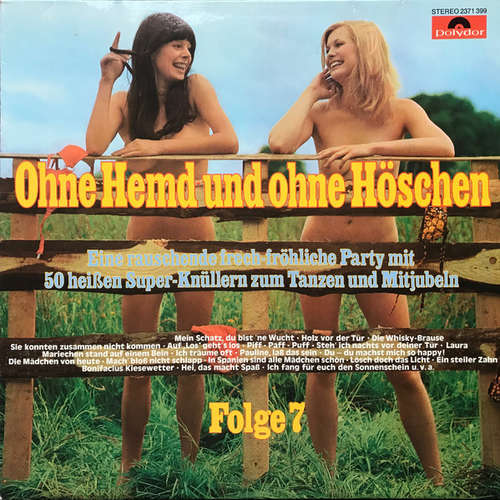 Cover Walter Heyer - Ohne Hemd Und Ohne Höschen - Folge 7 (LP, Album) Schallplatten Ankauf