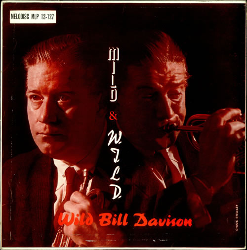 Bild Wild Bill Davison - Mild And Wild (LP) Schallplatten Ankauf