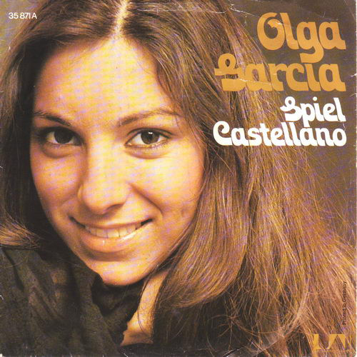 Bild Olga Garcia - Spiel Castellano / Ich Bin Nicht Linda (7, Single) Schallplatten Ankauf