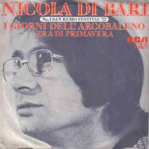 Cover Nicola Di Bari - I Giorni Dell'Arcobaleno (7, Single) Schallplatten Ankauf