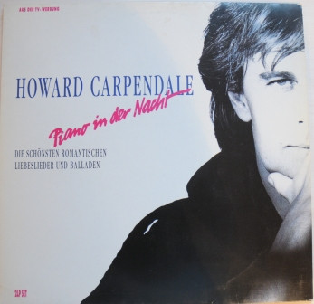 Cover Howard Carpendale - Piano In Der Nacht - Die Schönsten Romantischen Liebeslieder Und Balladen (2xLP, Comp, Club) Schallplatten Ankauf