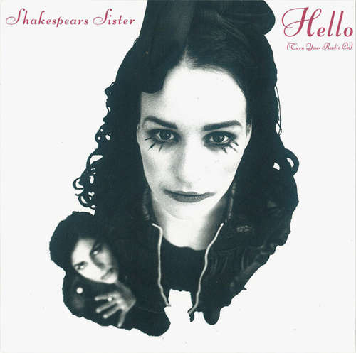 Cover Shakespears Sister* - Hello (Turn Your Radio On) (7, Single) Schallplatten Ankauf