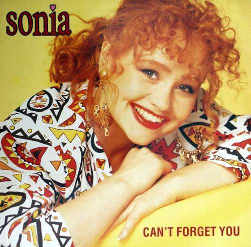 Bild Sonia - Can't Forget You (12, Maxi) Schallplatten Ankauf