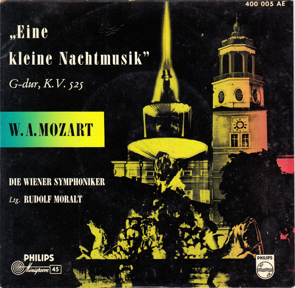 Cover W. A. Mozart*, Die Wiener Symphoniker*, Rudolf Moralt - Eine Kleine Nachtmusik G-dur, K.V. 525 (7, Mono) Schallplatten Ankauf