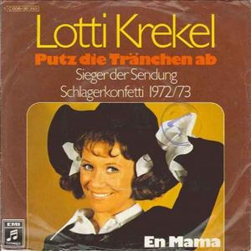 Cover Lotti Krekel - Putz Die Tränchen Ab (7, Single) Schallplatten Ankauf