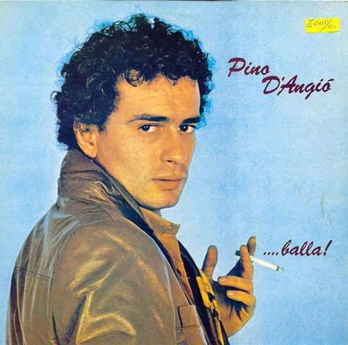 Cover Pino D'Angio* - ...balla! (LP, Album) Schallplatten Ankauf