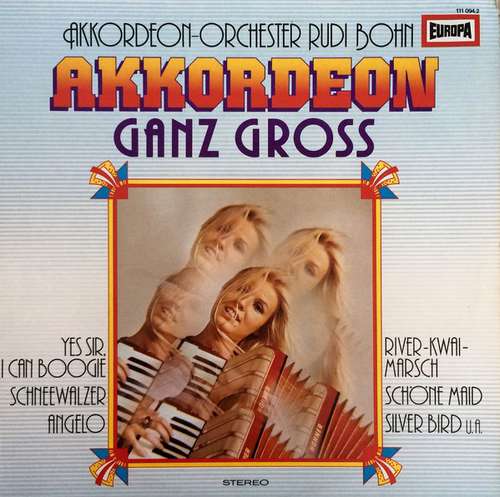Cover Akkordeon-Orchester Rudi Bohn* - Akkordeon Ganz Gross (LP) Schallplatten Ankauf