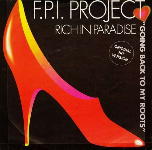 Cover F.P.I. Project* - Rich In Paradise (7, Single) Schallplatten Ankauf