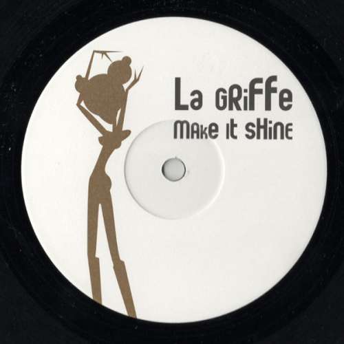 Cover La Griffe - Make It Shine (12) Schallplatten Ankauf