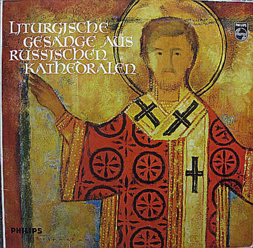 Cover Chor Des Russisch-Orthodoxen Kathedrale In Paris*, Piotr W. Spassky* - Liturgische Gesänge Aus Russischen Kathedralen.  (LP, Album) Schallplatten Ankauf