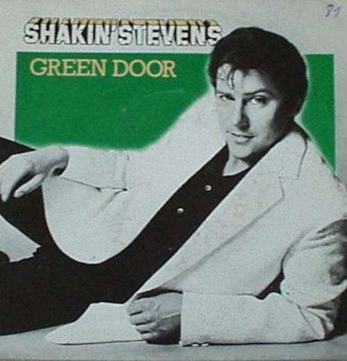 Cover Shakin' Stevens - Green Door (7, Single) Schallplatten Ankauf