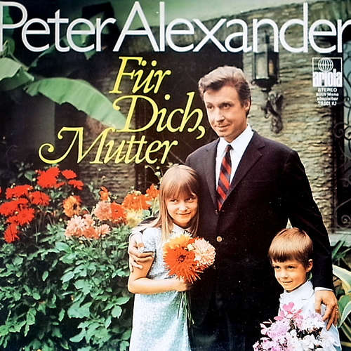 Cover zu Peter Alexander - Für Dich, Mutter (LP, Album) Schallplatten Ankauf