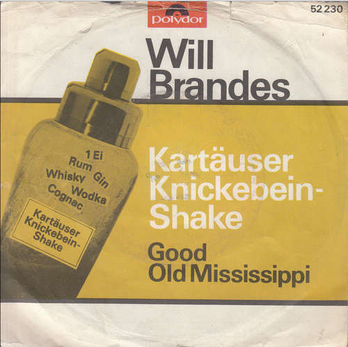 Cover Will Brandes - Kartäuser Knickebein-Shake (7, Single, Mono) Schallplatten Ankauf