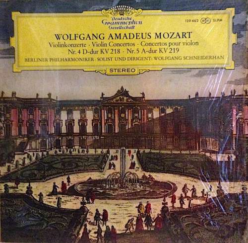 Cover Wolfgang Amadeus Mozart - Berliner Philharmoniker Solist Und Dirigent:  Wolfgang Schneiderhan - Violinkonzerte: Nr. 4 D-dur Kv 218 / Nr. 5 A-dur Kv 219 (LP, Album) Schallplatten Ankauf