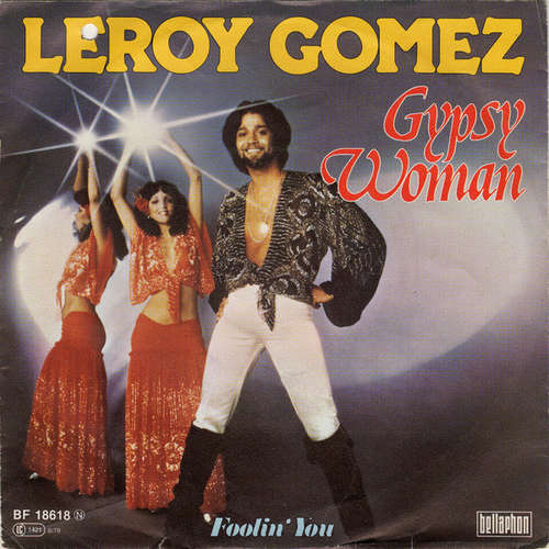 Cover Leroy Gomez - Gypsy Woman (7, Single) Schallplatten Ankauf