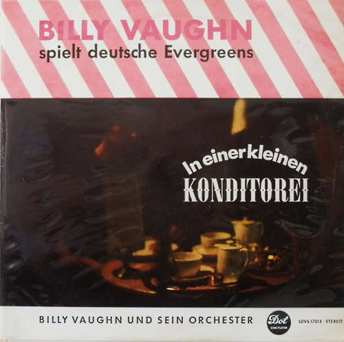Cover Billy Vaughn Und Sein Orchester* - Billy Vaughn Spielt Deutsche Evergreens - In Einer Kleinen Konditorei (LP) Schallplatten Ankauf